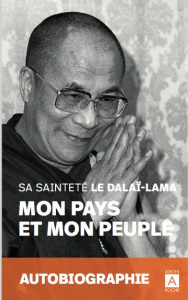Mon pays et mon peuple - DALAI-LAMA/GYATSO