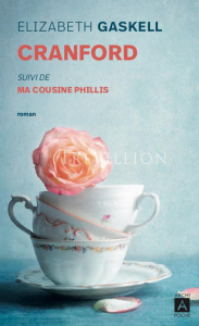 Cranford. Suivi de Ma cousine Phillis - Gaskell Elizabeth
