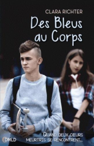 Des bleus au corps - Richter Clara