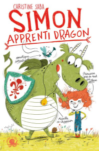 Simon, apprenti dragon - Saba Christine ; Carabelli Francesca