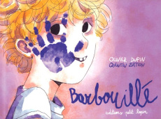 Barbouillé - Dupin Olivier ; Zuttion Quentin