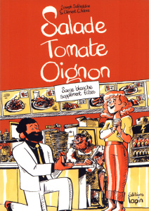 Salade Tomate Oignon. Sauce blanche supplément frites - Safieddine Joseph ; Fabre Clément C.