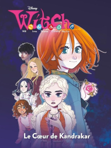 Witch : Le Coeur de Kandrakar - Ferrari Alessandro ; Adragna Giulia ; Di Francia C
