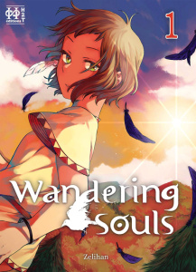 Wandering Souls Tome 1 - ZELIHAN