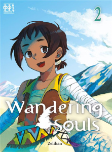 Wandering Souls Tome 2 - Zelihan