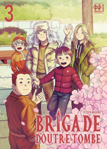 Brigade d'outre-tombe Tome 3 - Machida Tetsuya