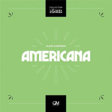 Americana - Gardinier Alain
