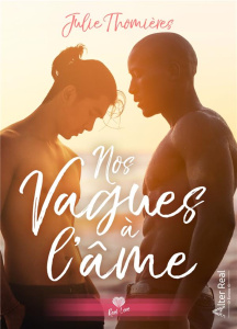 Nos vagues à l'âme - Thomières Julie