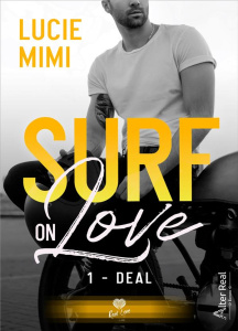 Surf on love Tome 1 : Deal - Mimi Lucie