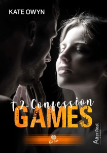 Games Tome 2 : Confession - Owyn Kate