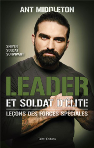 Leader et soldat d'élite - Middleton Ant ; Roquand Elvis