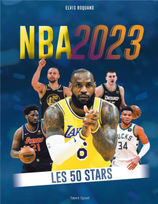 NBA 2023. Les 50 stars - Roquand Elvis