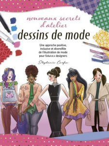 Dessins de mode - Corfee Stephanie ; Capilla Cécile
