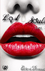 Lost Souls Tome 1 - Demanne Octavie