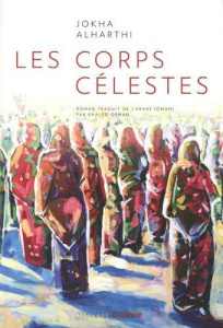 Les corps célestes - Alharthi Jokha ; Osman Khaled
