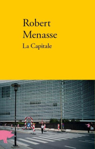 La capitale - Menasse Robert ; Mannoni Olivier