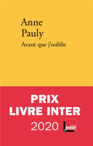 Avant que j'oublie - Pauly Anne
