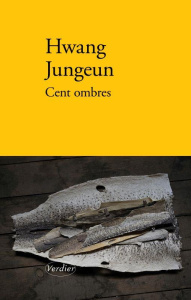 Cent ombres - Jungeun Hwang ; Han Guka ; Langeraert Samy