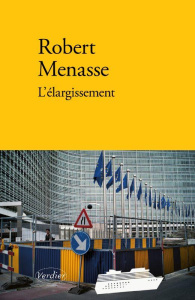 L'élargissement - Menasse Robert ; Giraudon Philippe