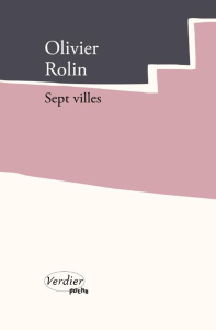 Sept villes - Rolin Olivier