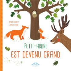 Petit-Arbre est devenu grand - Guilbert Nancy ; Saudo Coralie