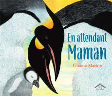 En attendant Maman - Marino Gianna ; Chevalier Florence