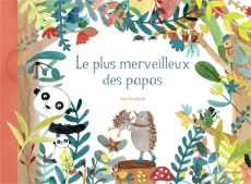 Le plus merveilleux des papas - Racklyeft Jess ; Doutey Anne-Elisabeth