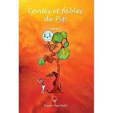 Contes et fables de Pyp tome 2 - Petit Pierre Yves