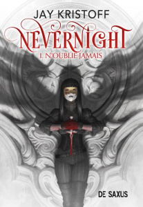 Nevernight Tome 1 : N'oublie jamais - Kristoff Jay ; Guillot Sébastien