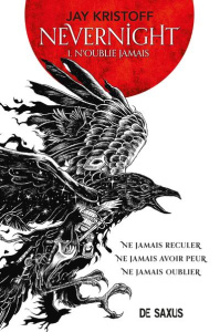 Nevernight Tome 1 : N'oublie jamais. Edition collector - Kristoff Jay ; Guillot Sébastien