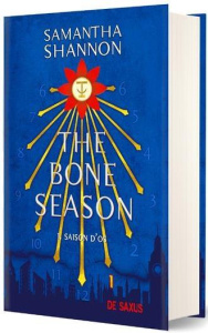 The Bone Season Tome 1 : Saison d'os. Avec le préquel inédit "La rêveuse pâle", Edition collector - Shannon Samantha ; Kuntzer Benjamin ; Faccini Emil
