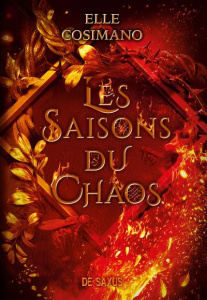 Les Saisons de la Tempête Tome 2 : Les saisons du Chaos - Cosimano Elle ; Bardan Chloé