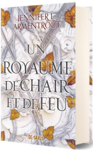 Le sang et la cendre Tome 2 : Un royaume de chair et de feu. Edition collector - Armentrout Jennifer L. ; Tasson Cécile