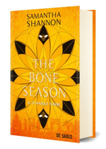 The Bone Season Tome 4 : Le masque tombe. Edition collector - Shannon Samantha ; Kuntzer Benjamin