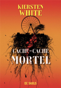 Cache-cache mortel - White Kiersten ; Durastanti Pierre-Paul