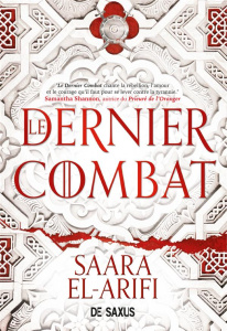 Le dernier combat - El-Arifi Saara ; Dolisi Florence