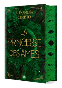 La princesse des âmes. Edition collector - Christo Alexandra ; Cohen Sylvie
