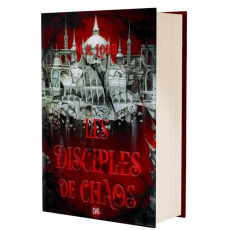 Les Sept Saints sans visage Tome 2 : Disciples of chaos - Lobb M.K. ; Philibert-Caillat Laurent