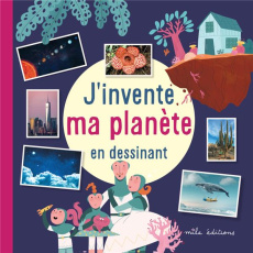 J'invente ma planète en dessinant - Bouyssou Laureen ; Vanderdoodt Joséphine
