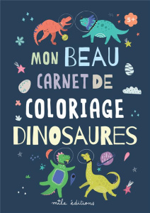 Mon beau coffret de coloriage dinosaures. Un livre de coloriages, 8 crayons de couleur, un taille-cr - COLLECTIF MILA