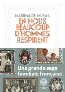 En nous beaucoup d'hommes respirent - Murail Marie-Aude