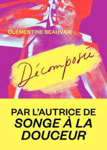 Décomposée - Beauvais Clémentine