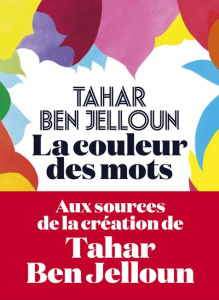 La couleur des mots - Ben Jelloun Tahar