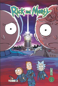 Rick & Morty Tome 2 - Gorman Zac ; Cannon C. J.