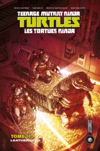Teenage Mutant Ninja Turtles - Les tortues ninja/11/Leatherhead - Eastman ; Waltz ; Santolouco ; Wachter