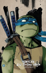 Teenage Mutant Ninja Turtles - Les tortues ninja L'intégrale Tome 3 - Eastman Kevin ; Waltz Tom ; Viette Benjamin ; Auve