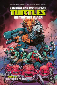 Teenage Mutant Ninja Turtles - Les tortues ninja Tome 17 : Lignes de front - Eastman Kevin ; Waltz Tom ; Wachter Dave ; Dialyna