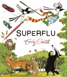 Superflu - Gravett Emily ; Elland-Goldsmith Rosalind