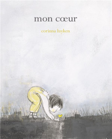 Mon coeur - Luyken Corinna ; Elland-Goldsmith Rosalind
