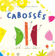 Les cabossés - BARROUX/QUATROMME